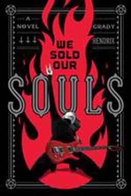 We Sold Our Souls A Novel  9781683690122 Front Cover