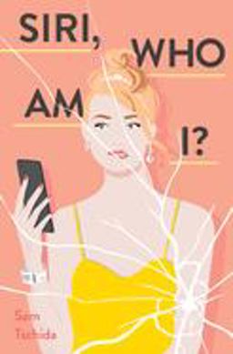 Siri, Who Am I? A Novel  9781683691686 Front Cover