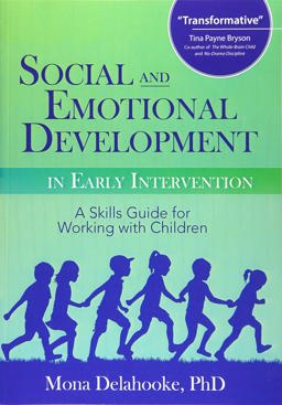 Social and Emotional Development in Early Intervention:  9781683730552 Front Cover
