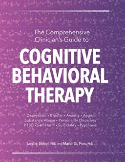 Comprehensive Clinicians Guide to Cognitive Behavioral Therapy