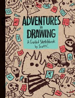 Adventures in Drawing A Guided Sketchbook  9781683831211 Front Cover