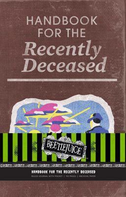 Beetlejuice: Handbook for the Recently Deceased Hardcover Ruled Journal  9781683833338 Front Cover