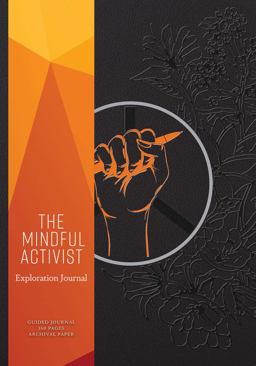 The Mindful Activist