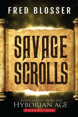 Savage Scrolls (Volume One)