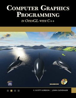 Computer Graphics Programming in OpenGL with C++ [OP]  9781683922216 Front Cover