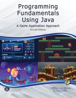 Programming Fundamentals Using JAVA A Game Application Approach 2nd 9781683926696 Front Cover
