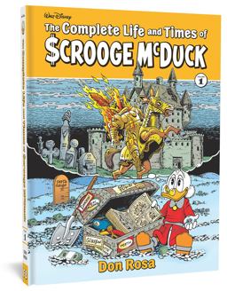 The Complete Life and Times of Uncle Scrooge McDuck