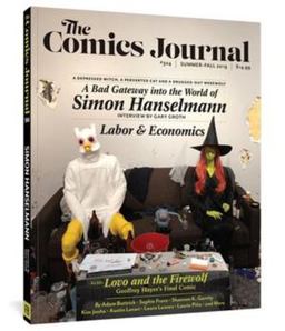 The Comics Journal #304 The Comics Journal #304