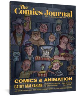 The Comics Journal #307 (the Comics Journal) The Comics Journal #307 (the Comics Journal)