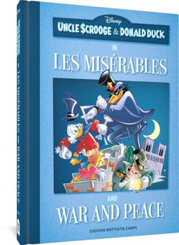 Uncle Scrooge and Donald Duck - Les Misérables and War and Peace