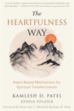 Heartfulness Way Heart-Based Meditations for Spiritual Transformation  9781684031344 Front Cover