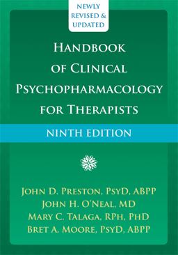 Handbook of Clinical Psychopharmacology for Therapists (Ninth Edition) 9th 9781684035151 Front Cover