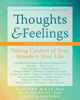 Thoughts and Feelings: Taking Control of Your Moods and Your Life; 40th Anniversary Edition  9781684035489 Front Cover
