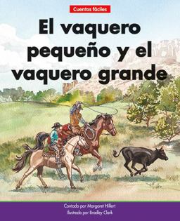 El Vaquero Pequeño y el Vaquero Grande