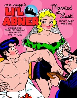 Li'l Abner: the Complete Dailies and Color Sundays, Vol. 9: 1951-1952  9781684050574 Front Cover