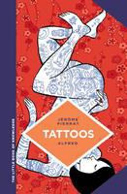 Little Book of Knowledge: Tattoos  9781684050673 Front Cover