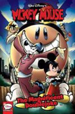 Mickey Mouse: the Magnificent Doublejoke  9781684050949 Front Cover