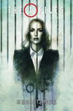 X-Files, Vol. 4: Resistance  9781684051342 Front Cover