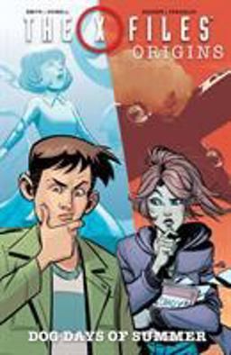 X-Files: Origins, Vol. 2: Dog Days of Summer  9781684051519 Front Cover