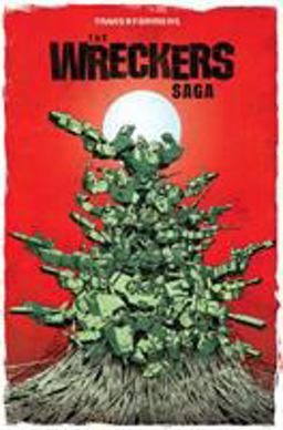 Transformers: the Wreckers Saga  9781684052219 Front Cover