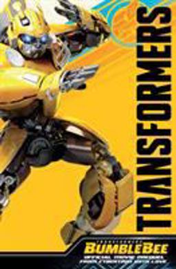 Transformers Bumblebee Movie Prequel: From Cybertron With Love  9781684052295 Front Cover