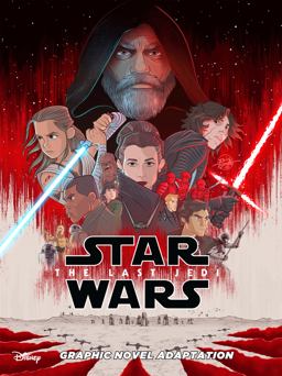 Star Wars: the Last Jedi Graphic Novel Adaptation