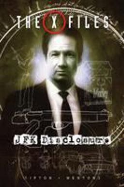 X-Files: JFK Disclosure  9781684052547 Front Cover