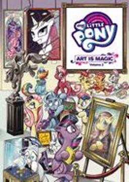 My Little Pony: Art Is Magic!, Vol. 2  9781684052615 Front Cover