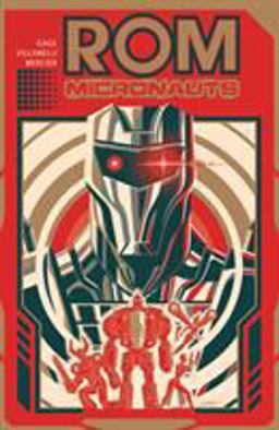 Rom and the Micronauts  9781684052639 Front Cover