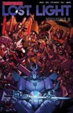 Transformers: Lost Light, Vol. 3  9781684053315 Front Cover