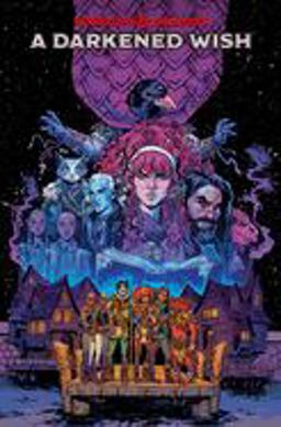 Dungeons and Dragons: a Darkened Wish