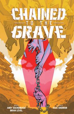 Chained to the Grave