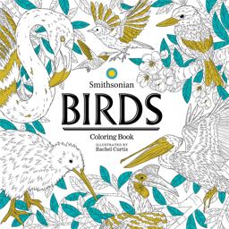 Birds: a Smithsonian Coloring Book  9781684058235 Front Cover