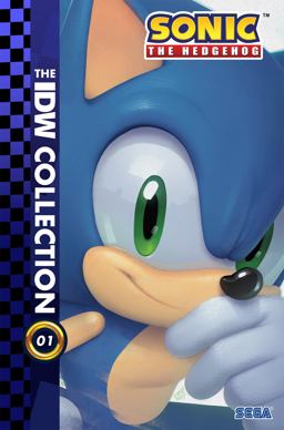 Sonic the Hedgehog: the IDW Collection, Vol. 1 Sonic the Hedgehog: the IDW Collection, Vol. 1