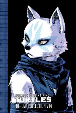 Teenage Mutant Ninja Turtles: the IDW Collection Volume 14