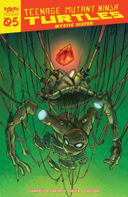 Teenage Mutant Ninja Turtles: Reborn, Vol. 5 - Mystic Sister Teenage Mutant Ninja Turtles: Reborn, Vol. 5 - Mystic Sister