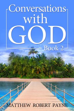Conversations with God Book 2  9781684111503 Front Cover