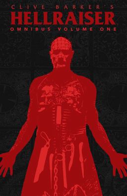 Clive Barker's Hellraiser Omnibus Vol. 1 Clive Barker's Hellraiser Omnibus Vol. 1