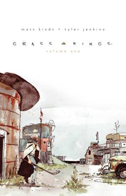 Grass Kings Vol. 1  9781684151158 Front Cover