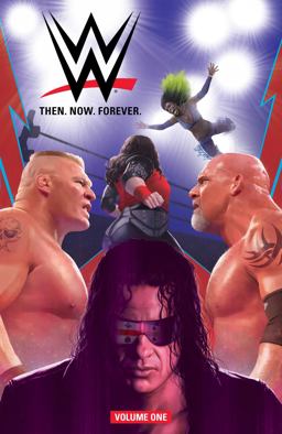 WWE: Then Now Forever Vol. 1  9781684151288 Front Cover