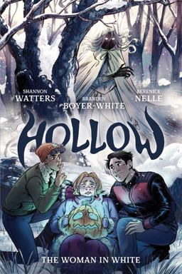 Hollow: the Woman in White Hollow: the Woman in White