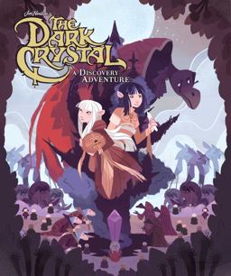 Jim Henson's the Dark Crystal: a Discovery Adventure Jim Henson's the Dark Crystal: a Discovery Adventure