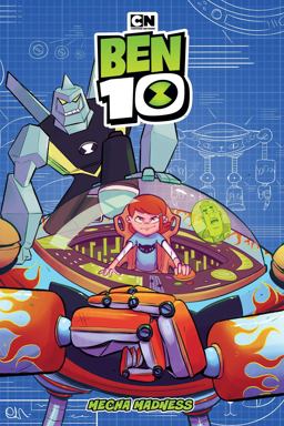 Ben 10 Original Graphic Novel: Mecha Madness Ben 10 Original Graphic Novel: Mecha Madness