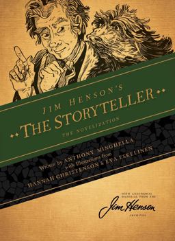 Jim Henson's the Storyteller: the Novelization