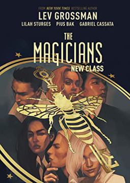 The Magicians: the New Class