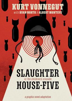 Slaughterhouse-Five: the Graphic Novel  9781684156252 Front Cover