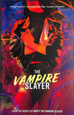 The Vampire Slayer Vol. 1