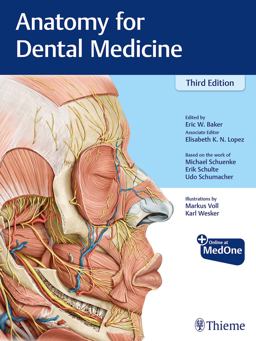 Anatomy for Dental Medicine 3rd 9781684200467 Front Cover