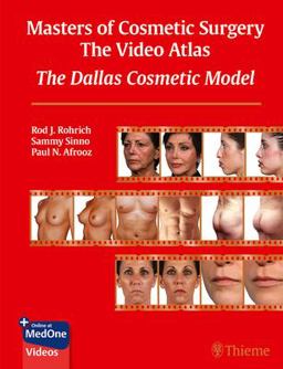 Masters of Cosmetic Surgery - the Video Atlas The Dallas Cosmetic Model  9781684202171 Front Cover