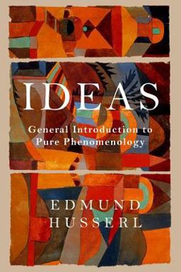 Ideas General Introduction to Pure Phenomenology  9781684221424 Front Cover